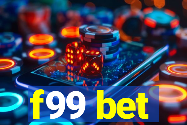 f99 bet