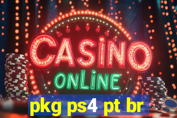 pkg ps4 pt br