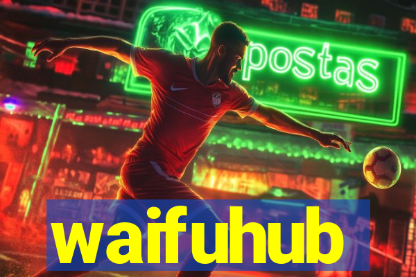 waifuhub