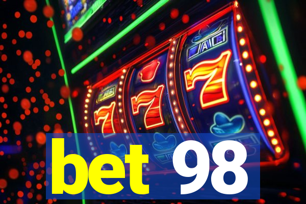 bet 98