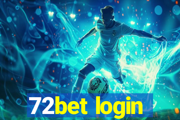 72bet login
