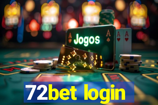 72bet login