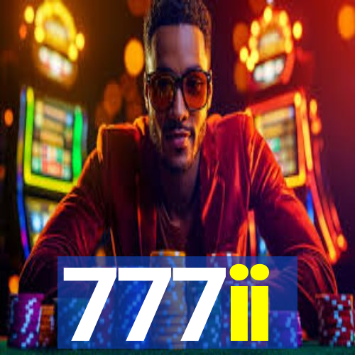 777ii