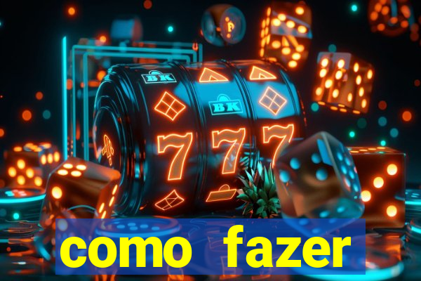 como fazer masturbador masculino caseiro