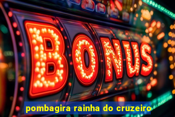 pombagira rainha do cruzeiro