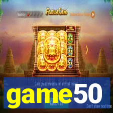 game50