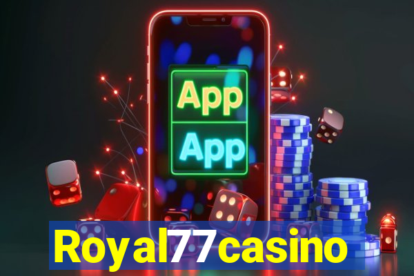 Royal77casino