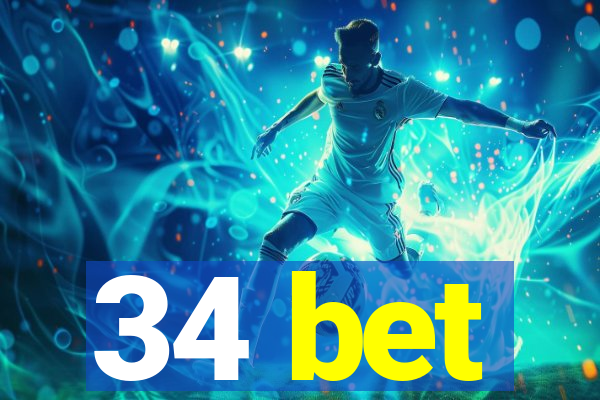 34 bet