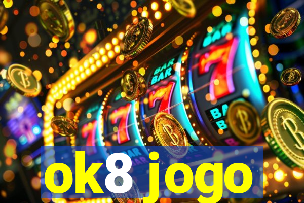 ok8 jogo
