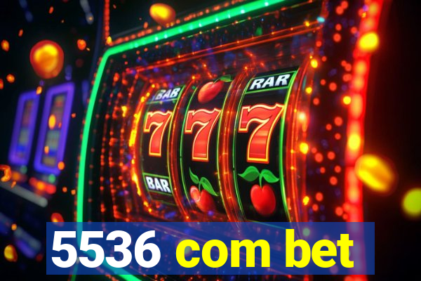 5536 com bet