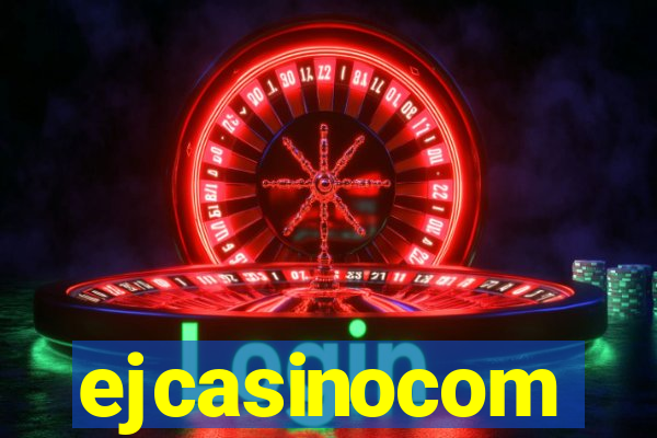 ejcasinocom