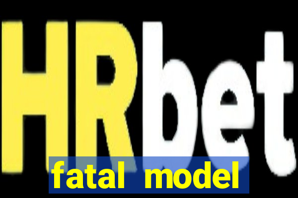 fatal model cruzeiro do sul