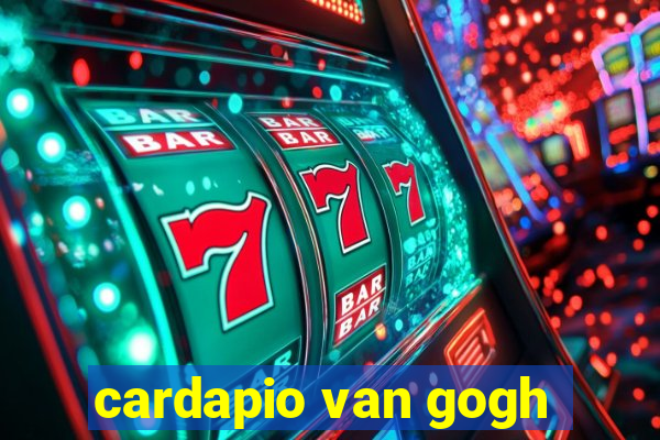 cardapio van gogh