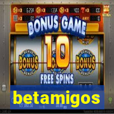 betamigos