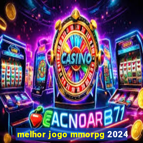 melhor jogo mmorpg 2024