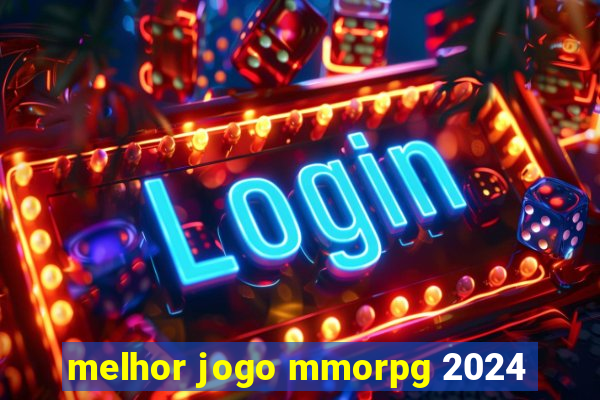 melhor jogo mmorpg 2024