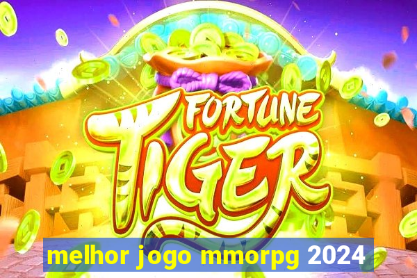 melhor jogo mmorpg 2024