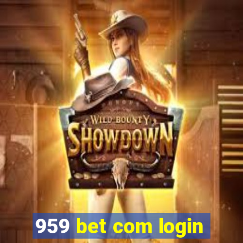 959 bet com login