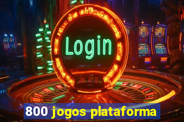 800 jogos plataforma
