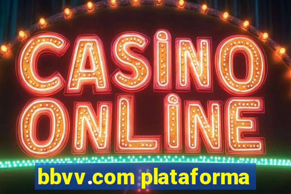 bbvv.com plataforma