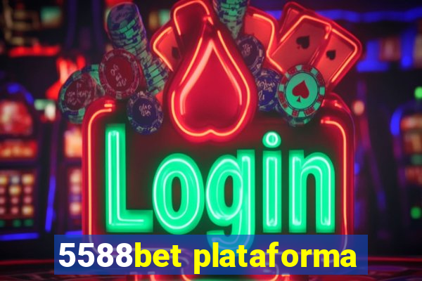 5588bet plataforma