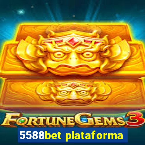 5588bet plataforma