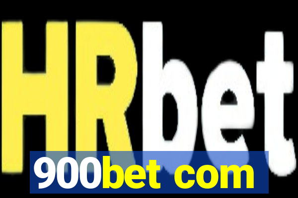 900bet com