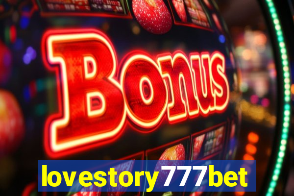 lovestory777bet