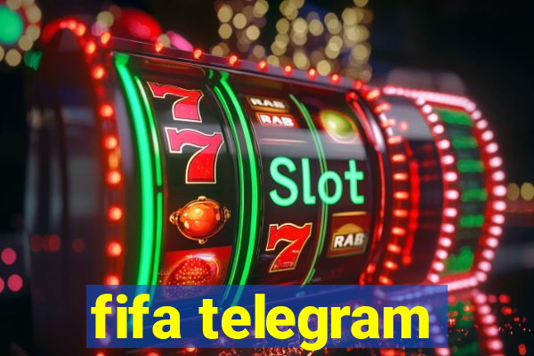 fifa telegram