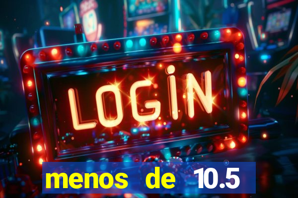 menos de 10.5 escanteios o que significa