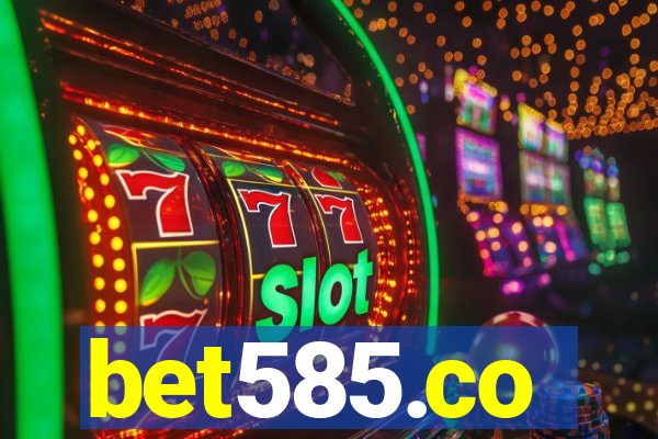 bet585.co