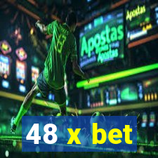 48 x bet
