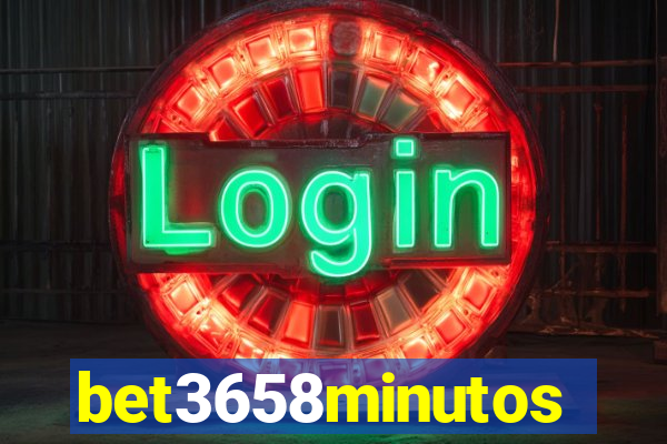 bet3658minutos