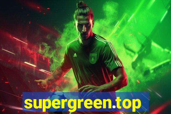 supergreen.top