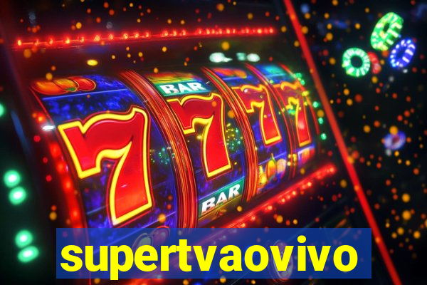 supertvaovivo