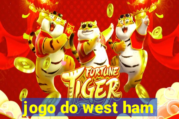 jogo do west ham