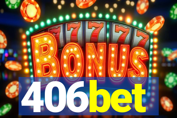 406bet