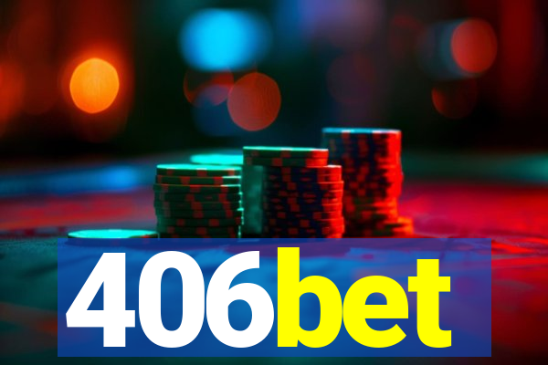 406bet