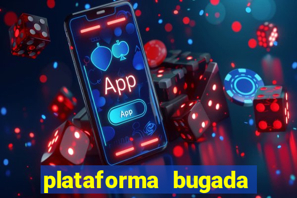 plataforma bugada do tigrinho