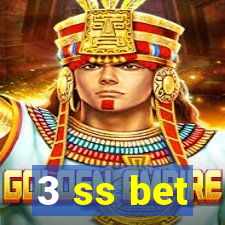 3 ss bet