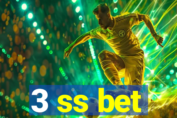 3 ss bet