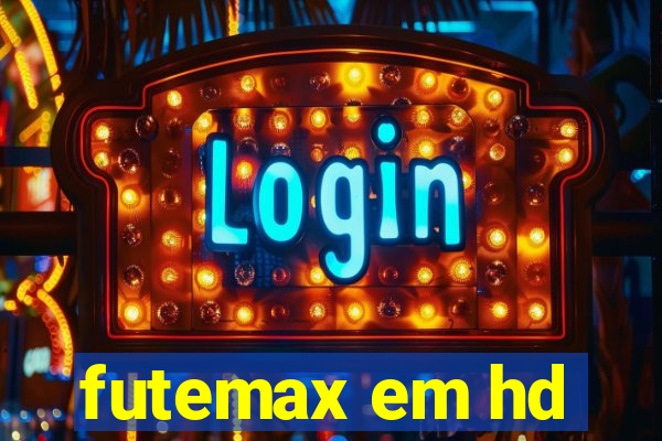 futemax em hd