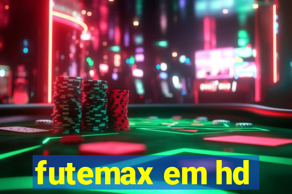 futemax em hd