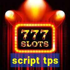 script tps