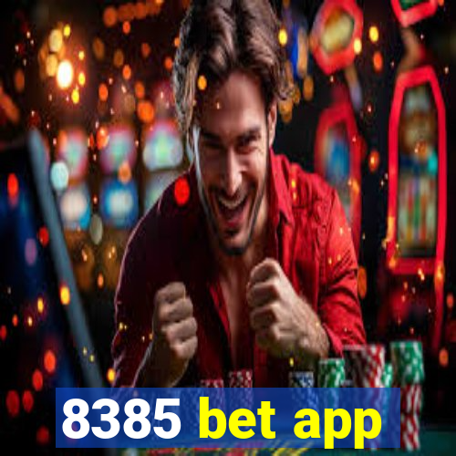 8385 bet app