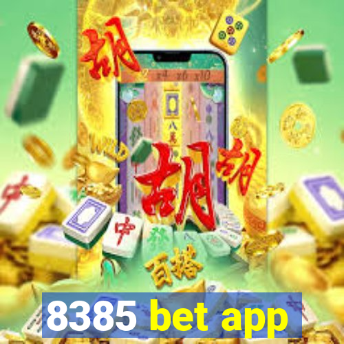 8385 bet app