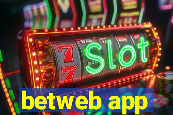 betweb app
