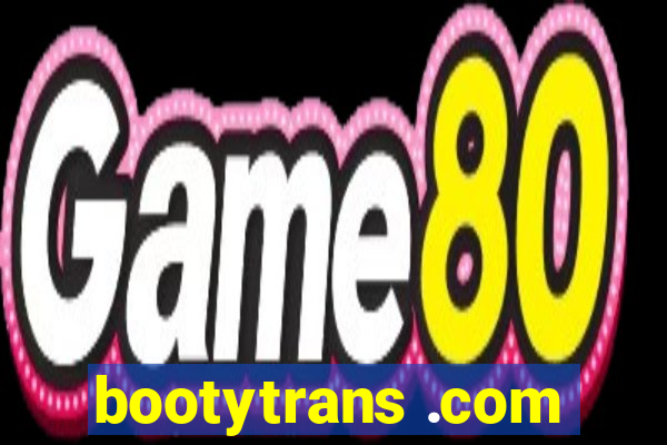 bootytrans .com