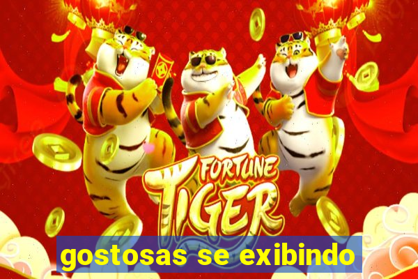 gostosas se exibindo