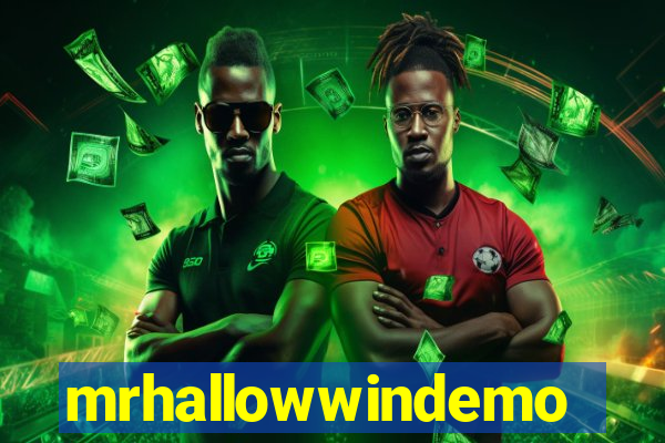 mrhallowwindemo